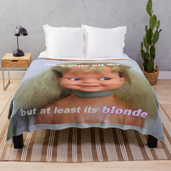 Item preview, its a little bit dry but at least its blonde designed and sold by hotgirlmemes.