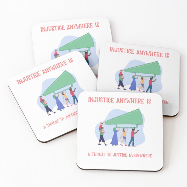 Item preview, Injustice Anywhere Is A Threat To Justice Everywhere designed and sold by EngagingLayout.