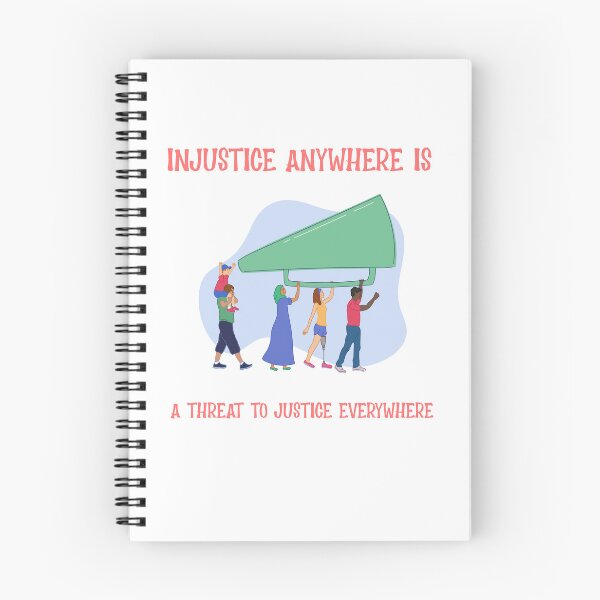 Item preview, Injustice Anywhere Is A Threat To Justice Everywhere designed and sold by EngagingLayout.