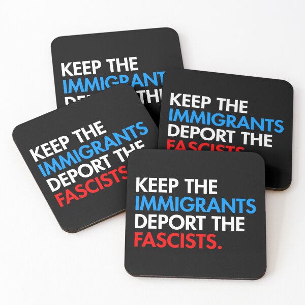 Artikelvorschau, KEEP THE IMMIGRANTS - DEPORT THE FASCISTS entworfen und verkauft von Thelittlelord.