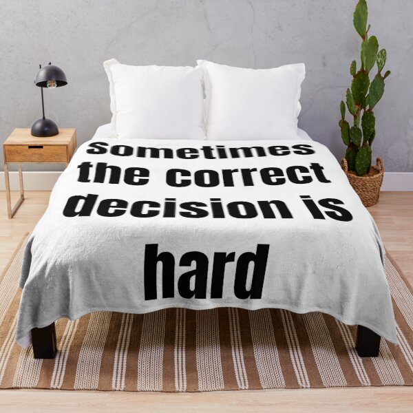 Item preview, Sometimes the correct decision is hard designed and sold by Tri-point12.