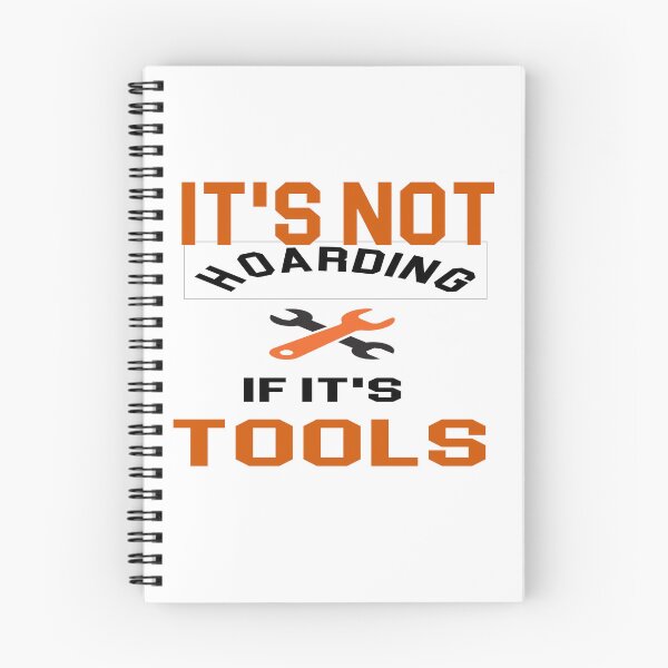 Item preview, it's not hoarding if it's tools - power Tools Mechanic Lovers designed and sold by iLamshop.