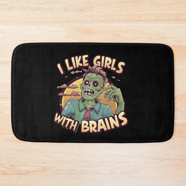Item preview, Funny Zombie Design - “I Like Girls with Brains designed and sold by love3617.