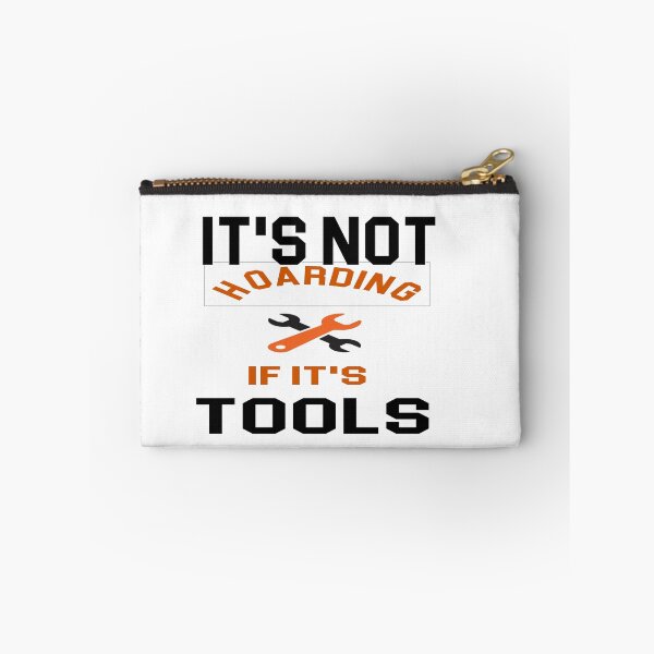 Item preview,  it's not hoarding if it's tools - power Tools Mechanic Lovers designed and sold by iLamshop.