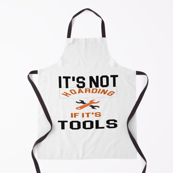 Item preview, it's not hoarding if it's tools - power Tools Mechanic Lovers designed and sold by iLamshop.