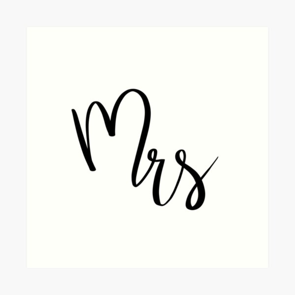 Mrs by Alice Monber Art Print