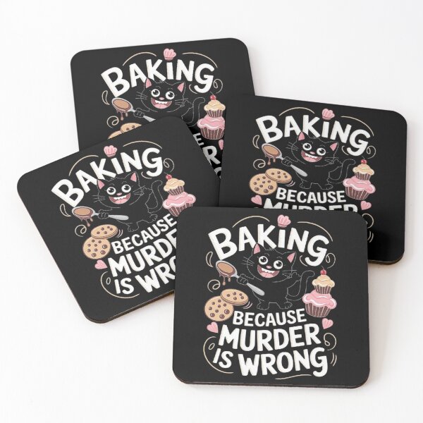 Item preview, Cute Baking Cat Design - “Baking Because Murder is Wrong designed and sold by love3617.
