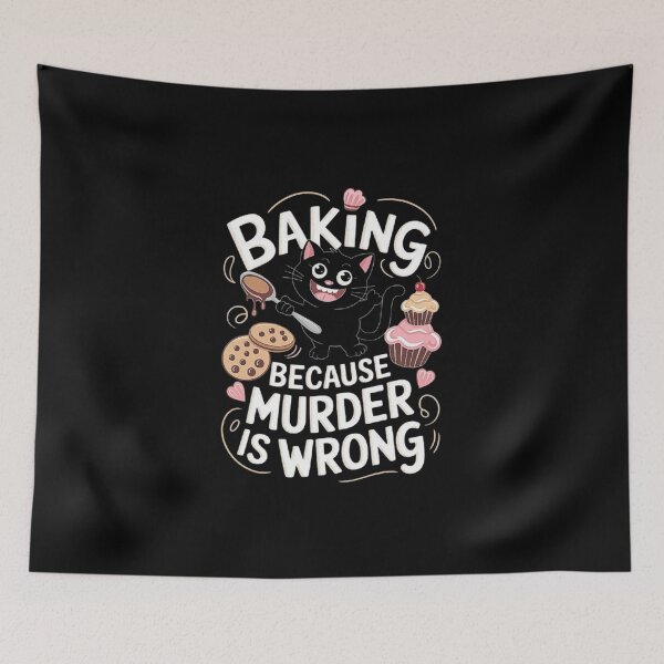 Item preview, Cute Baking Cat Design - “Baking Because Murder is Wrong designed and sold by love3617.
