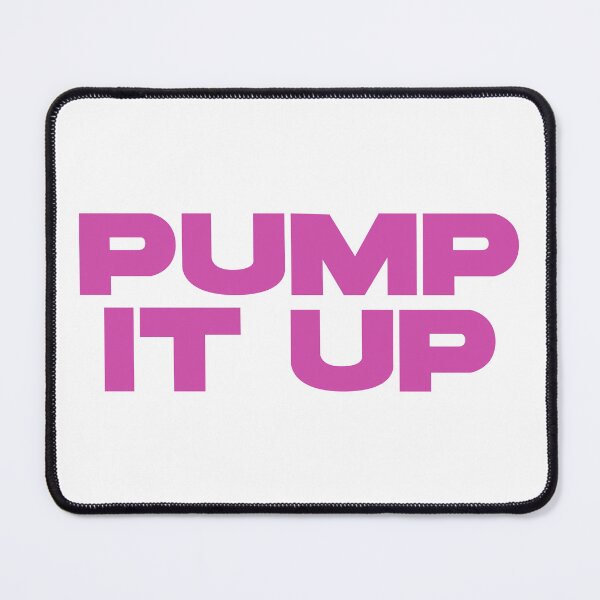 Item preview, pump it up designed and sold by Danpae.