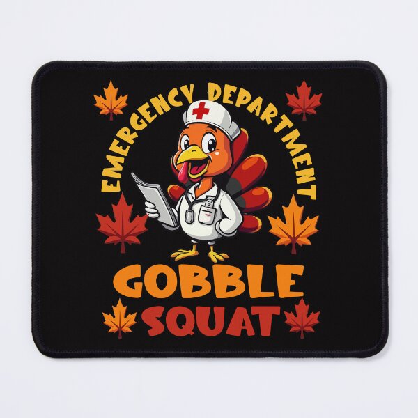 Item preview, Emergency Department Gobble Squad Thanksgiving Nurse designed and sold by AxelBrook.
