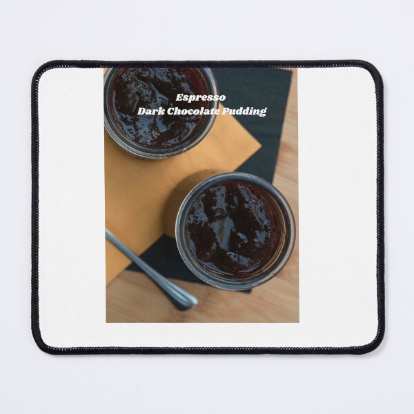 Item preview, Espresso Dark Chocolate Pudding designed and sold by CUTESTUFFnow.