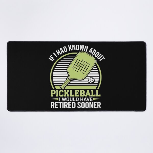 Item preview, Pickleball Retirement Shirt - “If I Had Known About Pickleball, I Would Have Retired Sooner designed and sold by love3617.