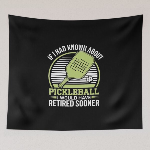 Item preview, Pickleball Retirement Shirt - “If I Had Known About Pickleball, I Would Have Retired Sooner designed and sold by love3617.