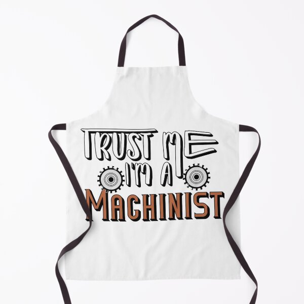 Item preview, Trust Me I’m a Machinist – Skilled Trades & Workshop Design – Professional Gift designed and sold by sednalafandy79.
