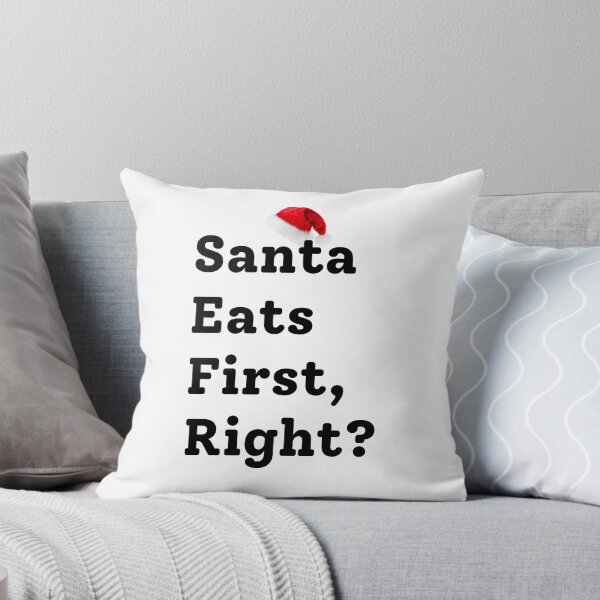 Item preview, Santa Eats First, Right? designed and sold by ComeToKnowMary.