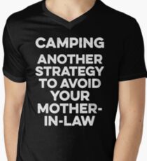 Camping another strategy to avoid your-mother-in-law. Men's V-Neck T-Shirt