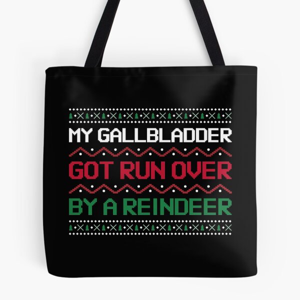 Item preview, Gallbladder Got Run Over Reindeer Hoodies T-Shirts Funny Christmas Gallbladder Removal Surgery Humor Tees designed and sold by ChronicillnessT.