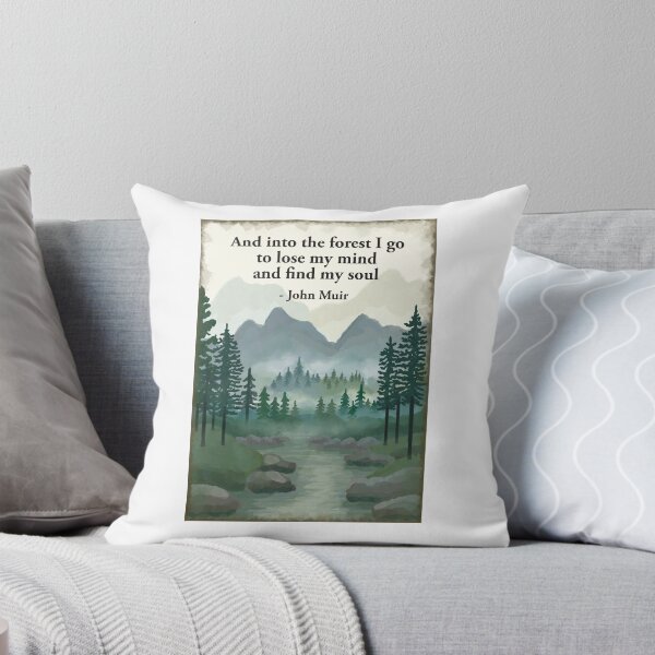Item preview, And Into the forest I go to lose my mind and find my soul - John Muir  designed and sold by Scat the cat.