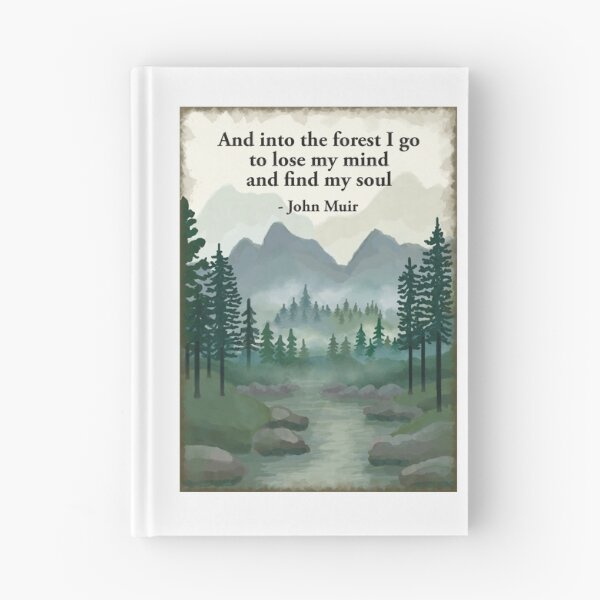 Item preview, And Into the forest I go to lose my mind and find my soul - John Muir  designed and sold by Scat the cat.