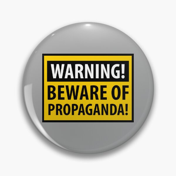 Item preview, Warning! Beware of propaganda.  designed and sold by Rachel the Artist .