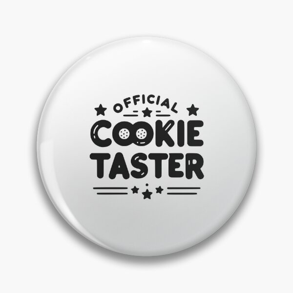 Item preview, Official Cookie Taster designed and sold by Frank Ring.