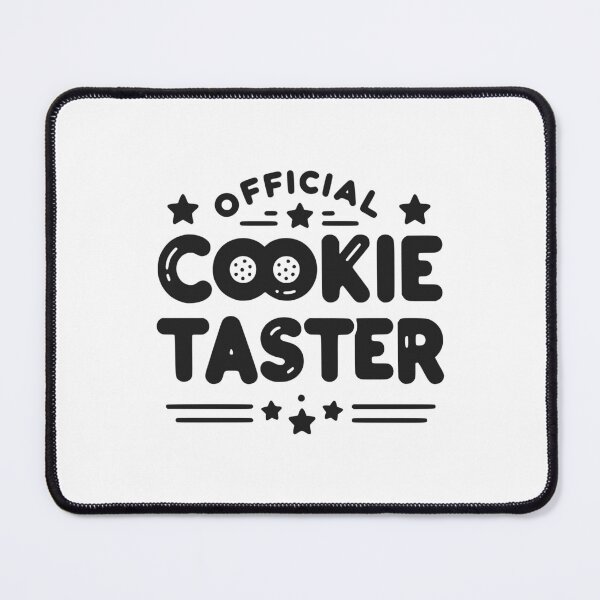 Item preview, Official Cookie Taster designed and sold by Frank Ring.