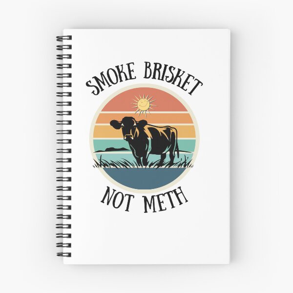 Item preview, Smoke Brisket Not Meth designed and sold by AwakeCreations.