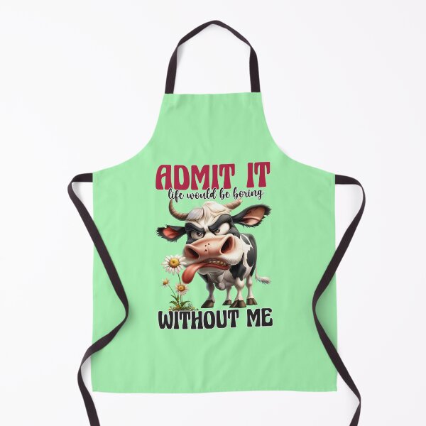 Item preview, "Admit It, Life Would Be Boring Without Me" Bold and Confident Shirt for the Center of Attention designed and sold by Hope2123.