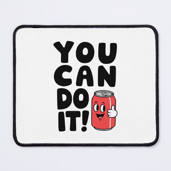 Item preview, You Can Do It! Cute Soda Can Pun designed and sold by PMCreative.
