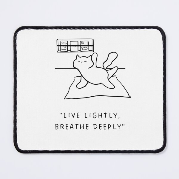 Item preview, Live Lightly, Breathe Deeply | Yoga Cat Illustration designed and sold by RM-Journey.