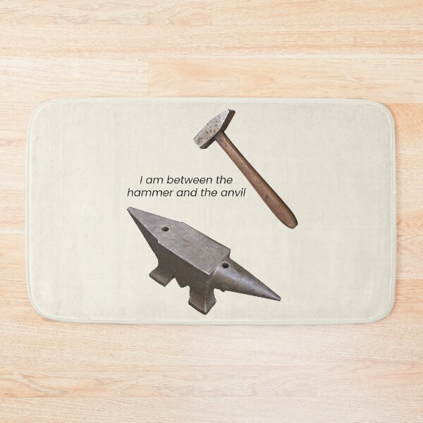 Item preview, I am between the hammer and the anvil designed and sold by Ermes.S.