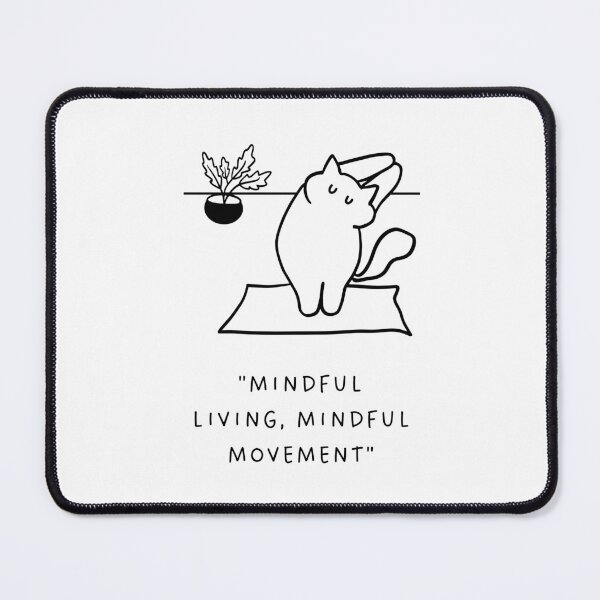Item preview, "Mindful Living, Mindful Movement" | Yoga Cat Illustration designed and sold by RM-Journey.