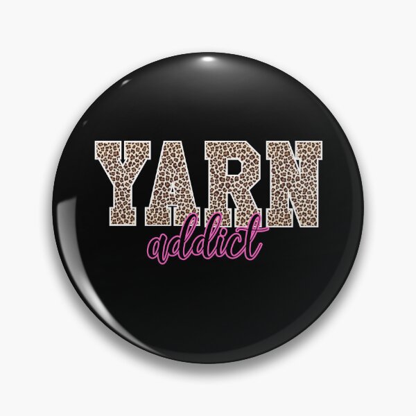 Item preview, Yarn Addict, Funny Crochet Gift, Knitting Gift, Yarn Lover Gift, Leopard Print designed and sold by GetKnitPun.