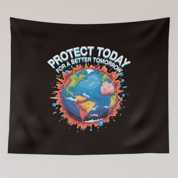 Item preview, Protect today for a better tomorrow - Environmental Protest designed and sold by paulo silveira.