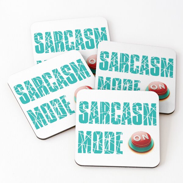 Item preview, Sacasm mode ON designed and sold by Lizandra89.