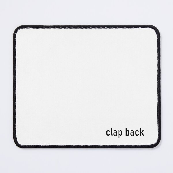 Item preview, Clap back designed and sold by vmvm583.