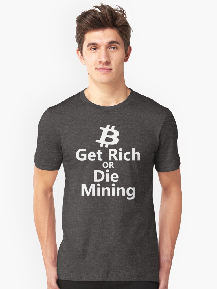 how to get rich mining bitcoins