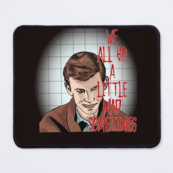 Item preview, Psycho: We All Go a Little Mad designed and sold by TLBugg.