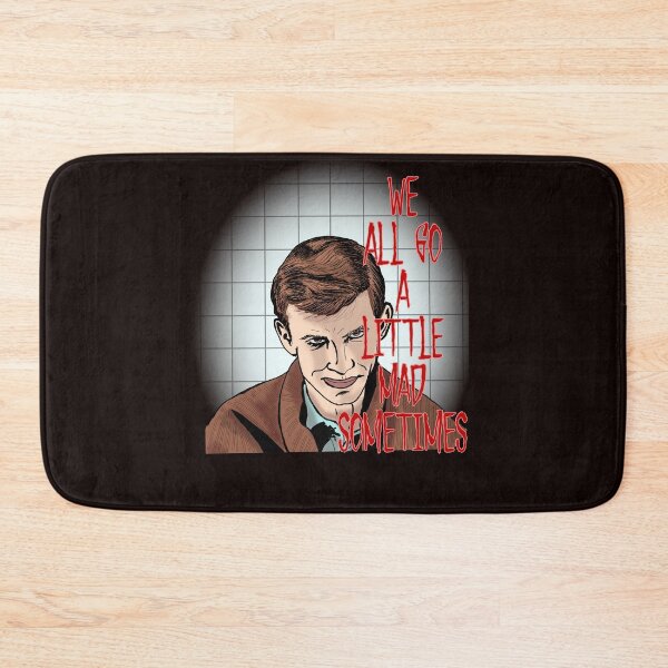 Item preview, Psycho: We All Go a Little Mad designed and sold by TLBugg.