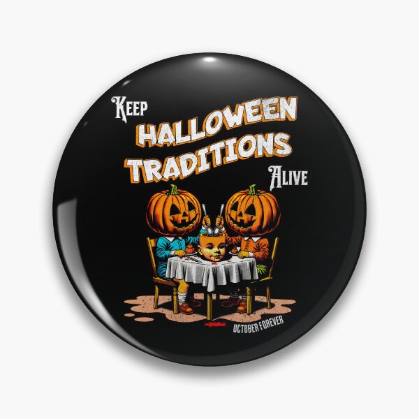 Item preview, Keep Halloween Traditions Alive designed and sold by DarkSenseDesign.