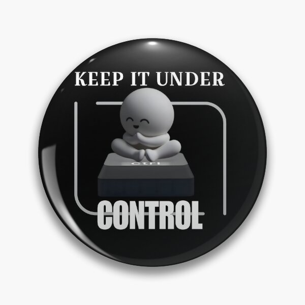 Item preview, Keep It Under Control - Cute Tech-Themed designed and sold by FlatEdge.
