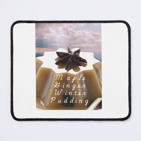 Item preview, Maple Ginger Winter Pudding designed and sold by CUTESTUFFnow.