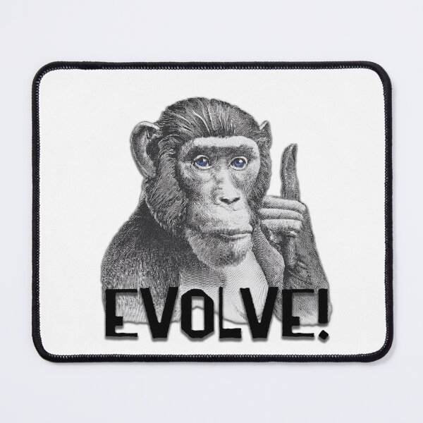 Item preview, EVOLVE! MONKEY designed and sold by BIGPIX91011.