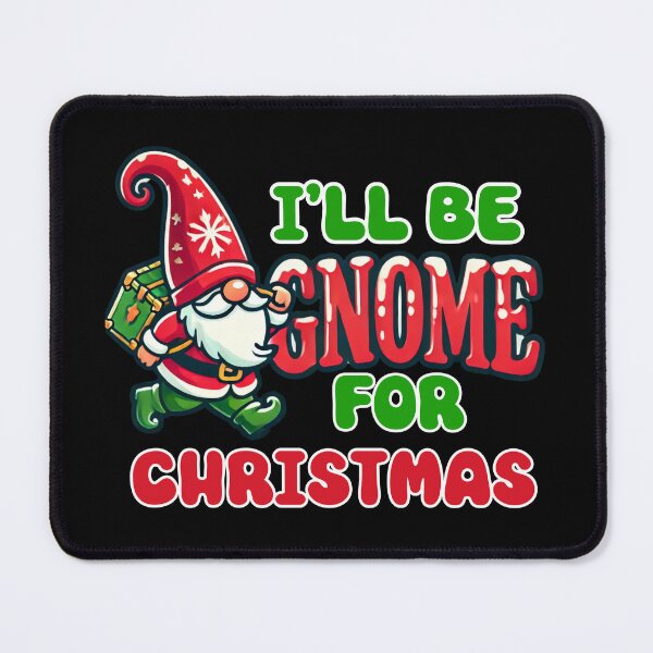 Item preview, I'll Be Gnome for Christmas Shirt – Cute Holiday Gnome Tee designed and sold by BlankCanvasHaHa.