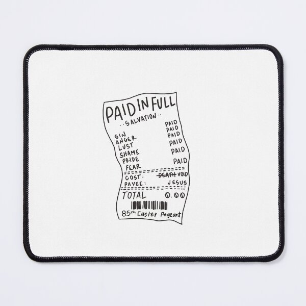 Item preview, Paid in Full; Jesus died for our sins designed and sold by scribblesbyzo.
