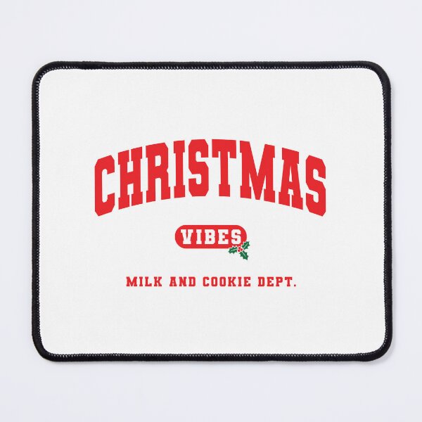 Item preview, Christmas Vibes Athletic Gear Milk and Cookie Dept. designed and sold by Mclickster.