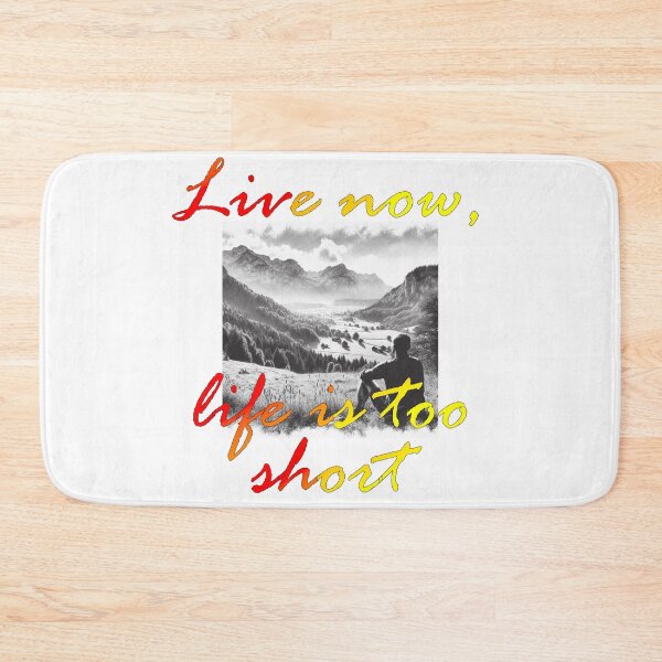 Item preview, Live now, life is too short designed and sold by PrintYourStyle.