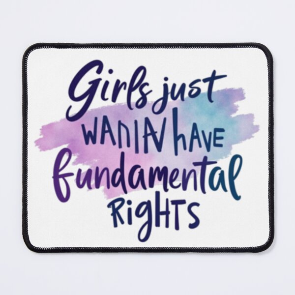 Item preview, girls just wanna have fundamental rights designed and sold by ZIZZO 22.