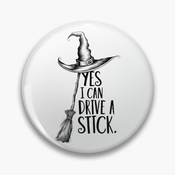 Item preview, YES I CAN DRIVE A STIK. designed and sold by PGAart.