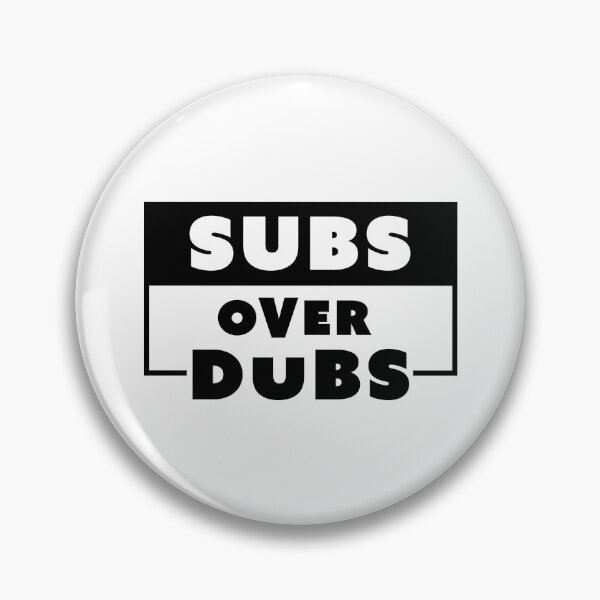 Item preview, Subs over dubs - subtitles beat dubbed audio designed and sold by blurbox.